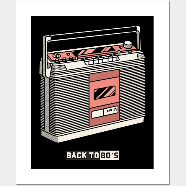 Back to the 80's - Radio Retro and Nostalgic Wall Art by LetShirtSay